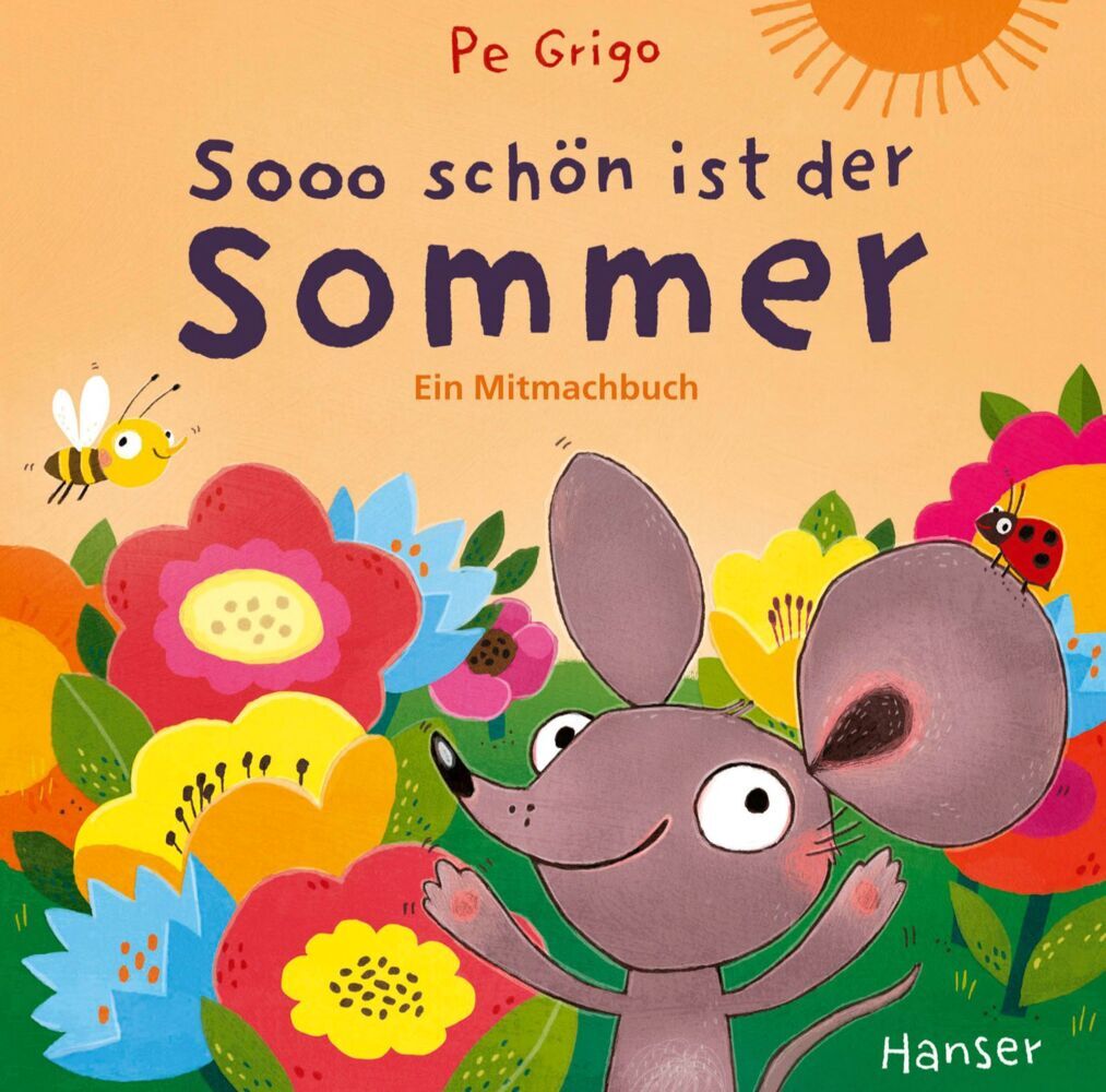 Hanser Grigo:sooo Schön Ist Der Sommer, Kinderbücher Von Pe Grigo - Bild 4