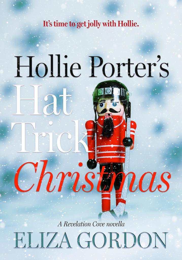 Hollie Porter‘s Hat Trick Christmas