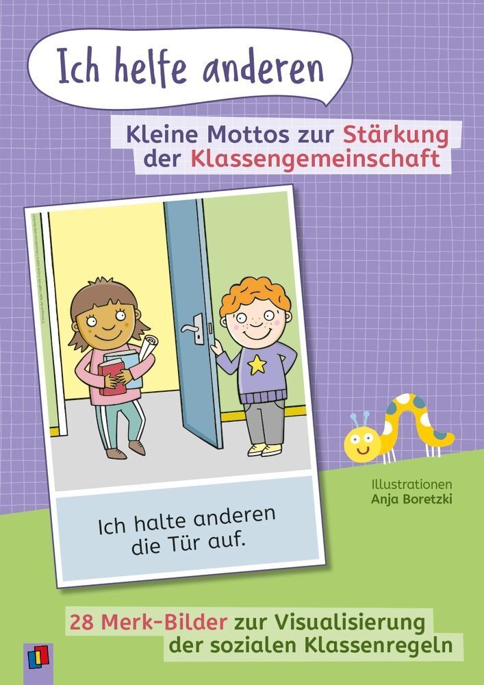 'Ich helfe anderen.' Kleine Mottos zur Stärkung der Klassengemeinschaft