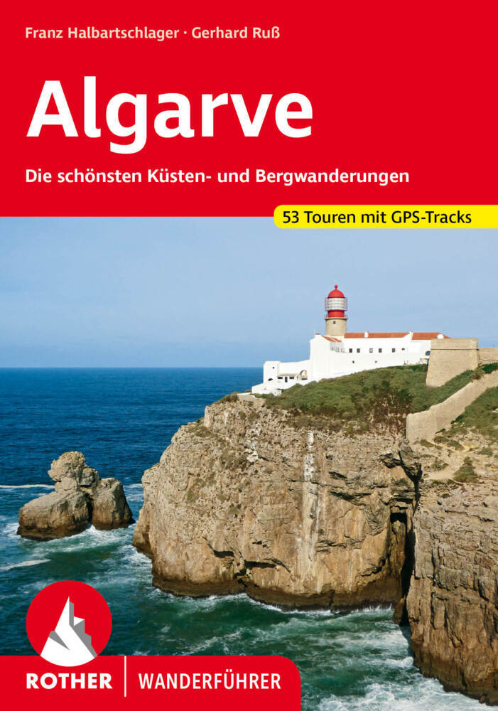 ROTHER Wanderführer Algarve
