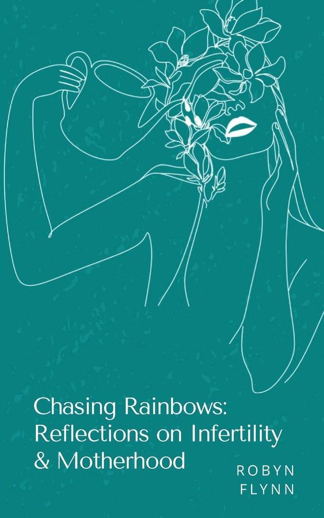 Chasing Rainbows