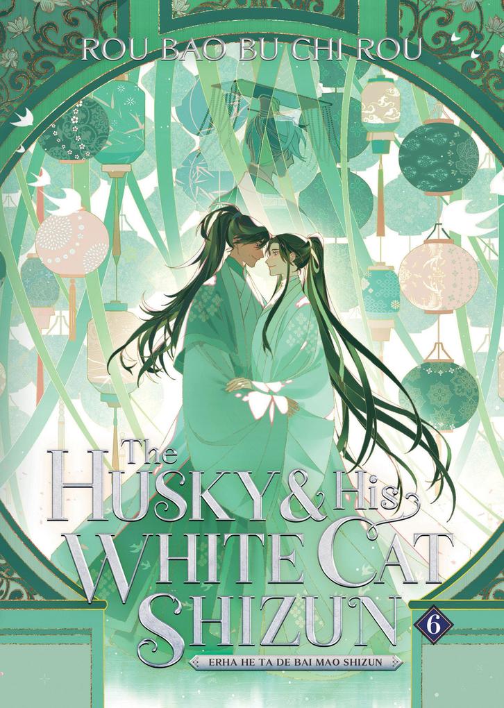 Penguin Llc Us The Husky And His White Cat Shizun, Erha He Ta De Bai Mao Shizun (Novel) Vol. 6