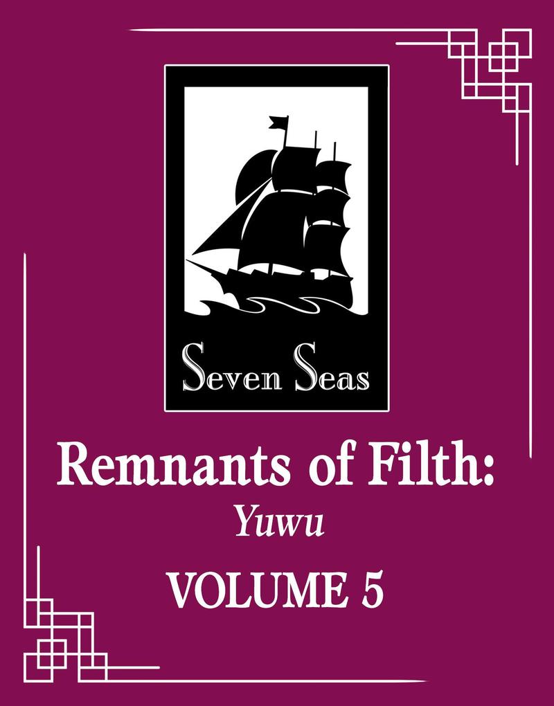 Penguin Llc Us Remnants Of Filth, Yuwu (Novel) Vol. 5