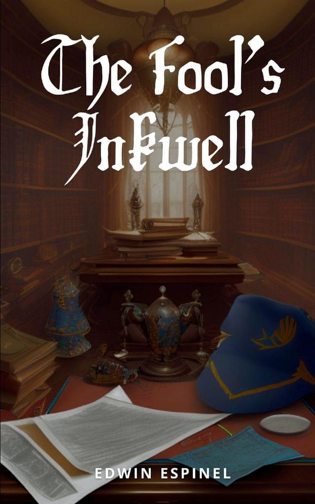 The Fool's Inkwell