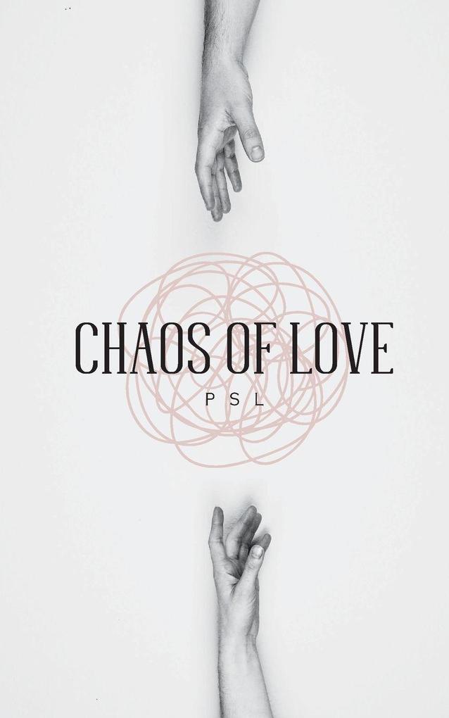 Chaos of Love