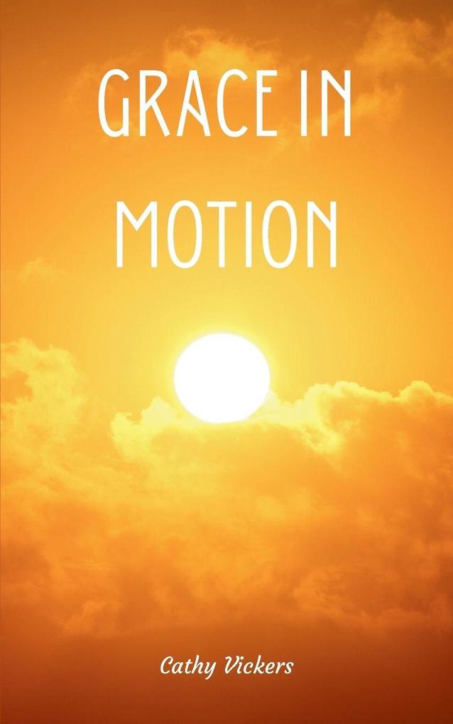 Grace in Motion