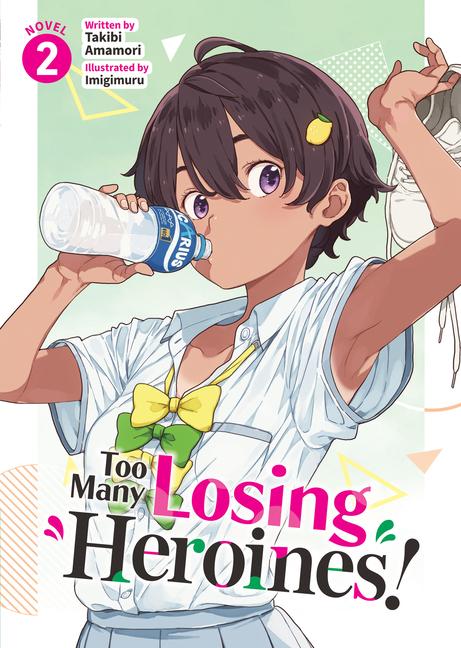 Seven Seas Entertainment Too Many Losing Heroines! (Light Novel) Vol. 2