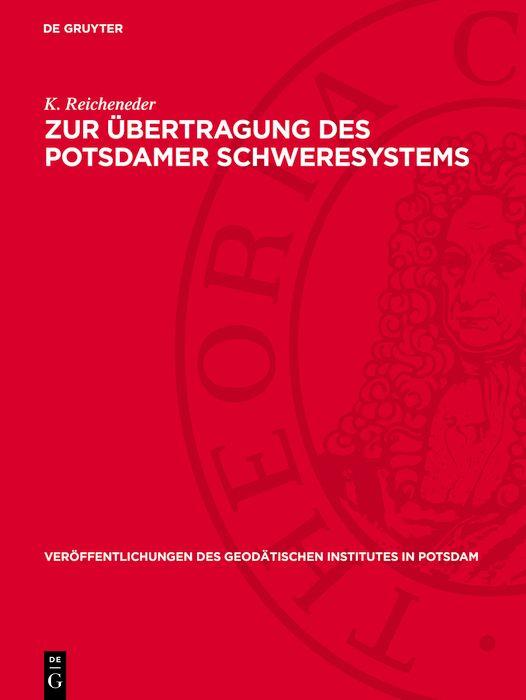 Zur Übertragung des Potsdamer Schweresystems
