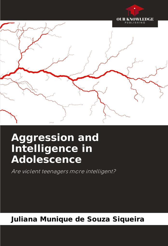 Aggression and Intelligence in Adolescence