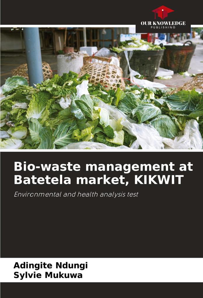 Bio-waste management at Batetela market KIKWIT