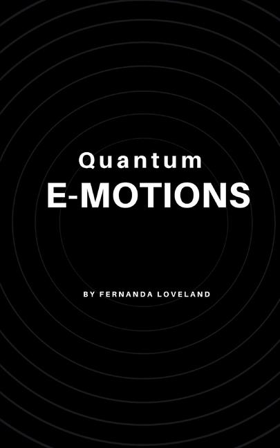 Quantum e-motions