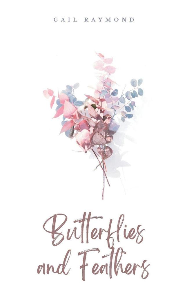 Butterflies and Feathers