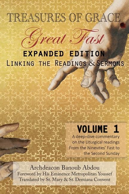 Treasures of Grace-Great Fast (Expanded Edition)-Linking the Readings & Sermons