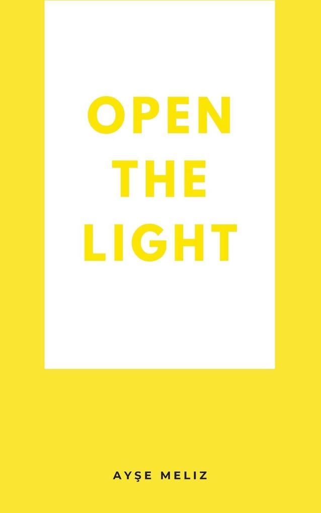 Open the Light