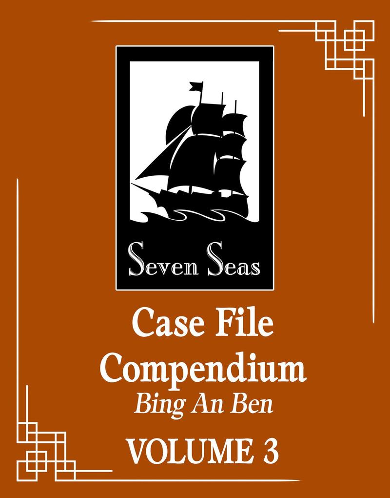 Penguin Llc Us Case File Compendium, Bing An Ben (Novel) Vol. 3