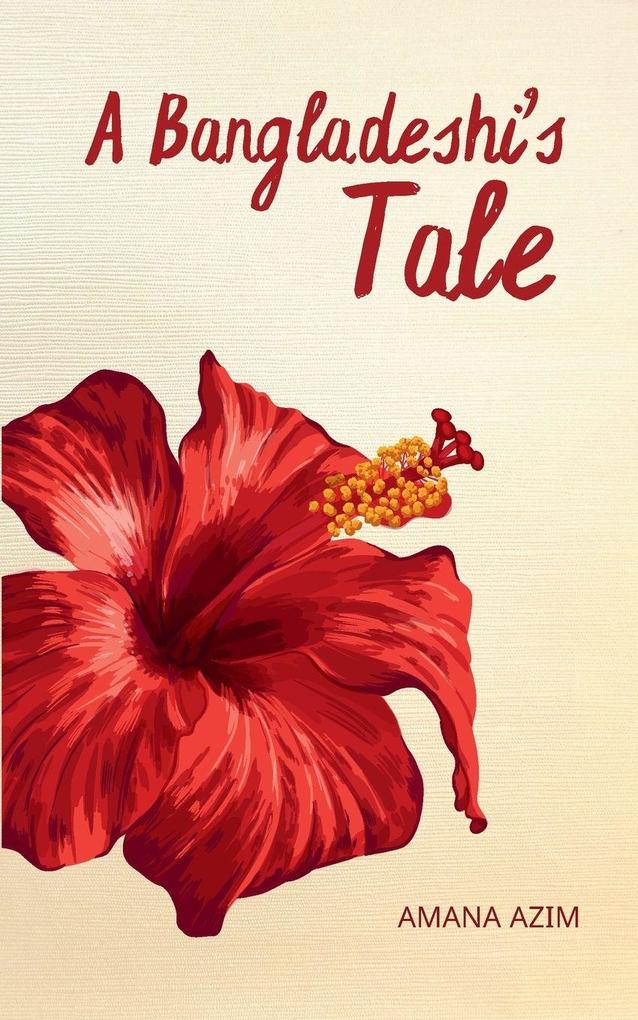 A Bangladeshi's Tale