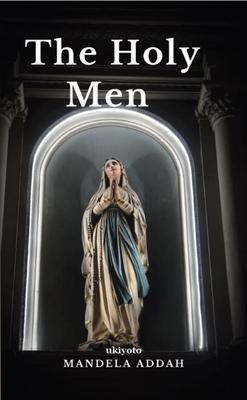 The Holy Men