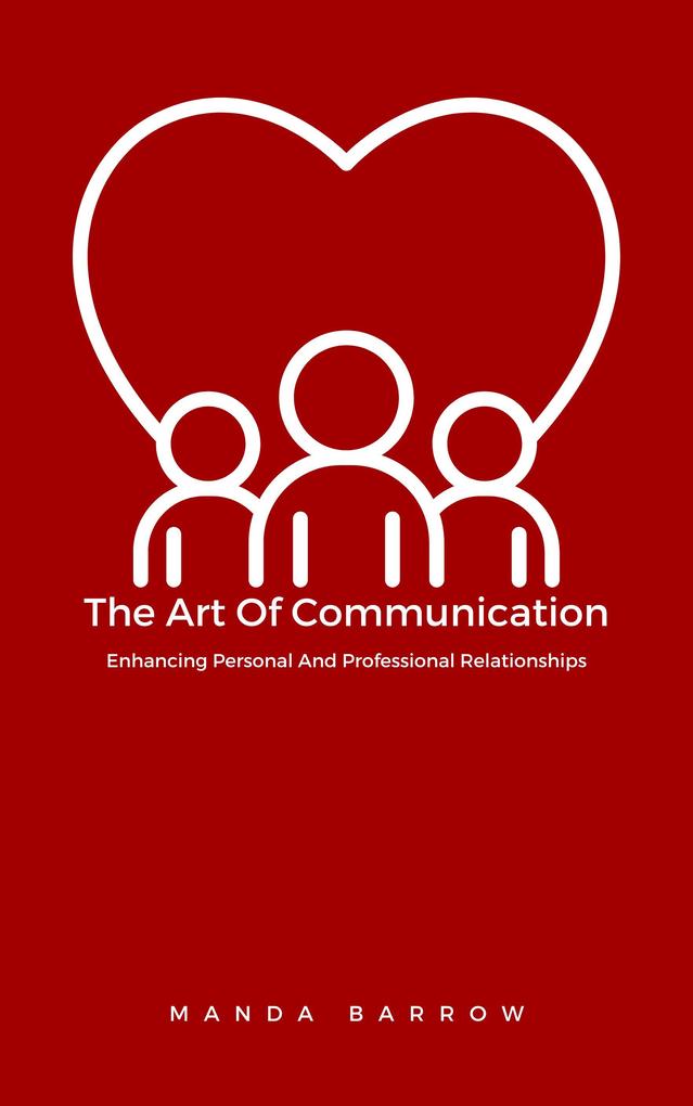 The Art Of Communication
