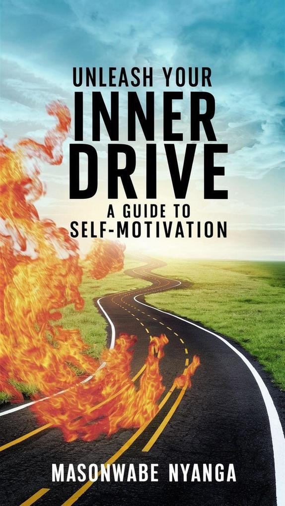 Unleash Your Inner Drive