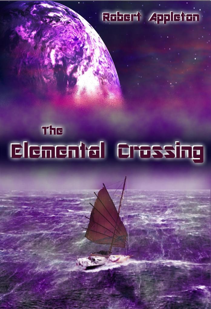 The Elemental Crossing (The Eleven Hour Fall Trilogy #2)