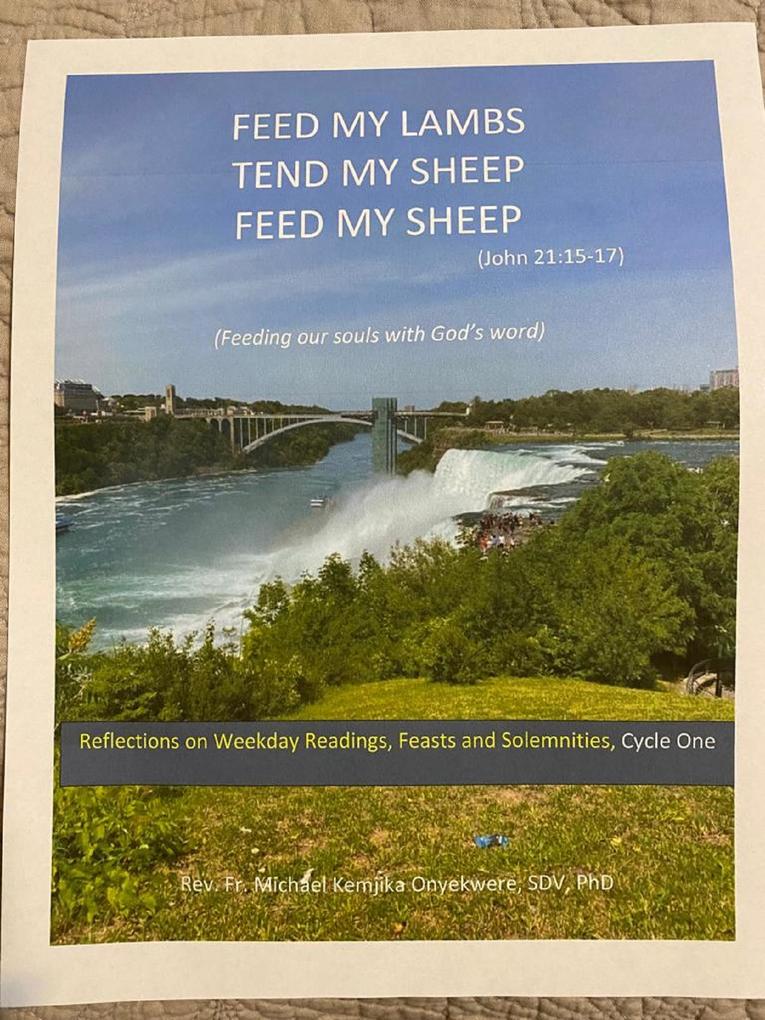 Feed My Lambs/ Tend My Sheep/ Feed My Sheep (John 21:15-17) (Feeding Our Souls with God‘s Word)