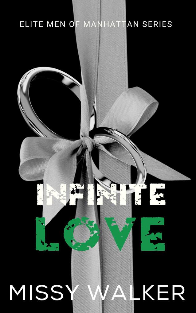 Infinite Love (Elite Men of Manhattan Series)