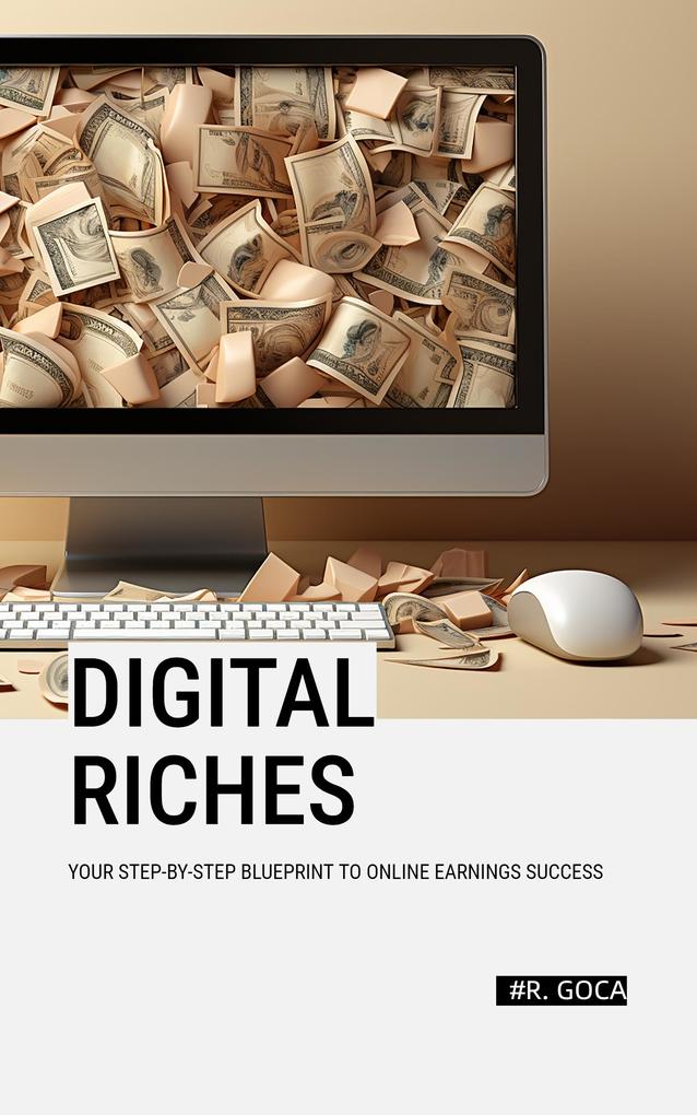 Digital Riches