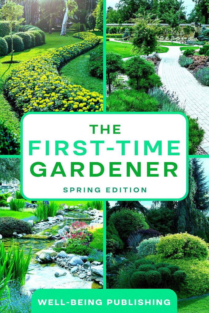 The First-Time Gardener