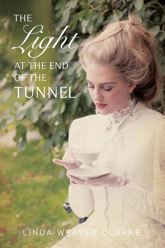 The Light at the End of the Tunnel (Women of Courage #1)