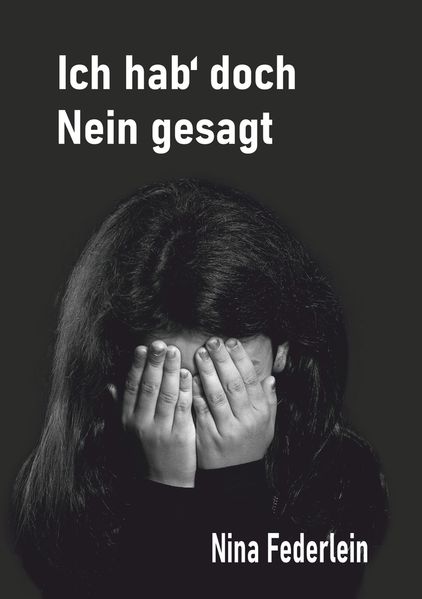 Ich hab` doch Nein gesagt