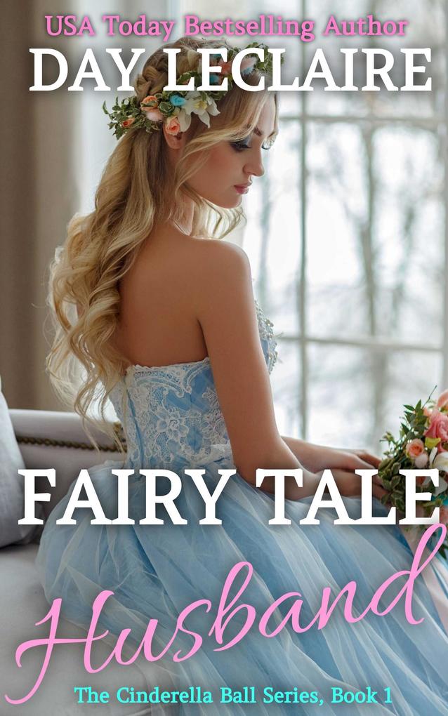 Fairy Tale Husband (The Cinderella Ball #1)