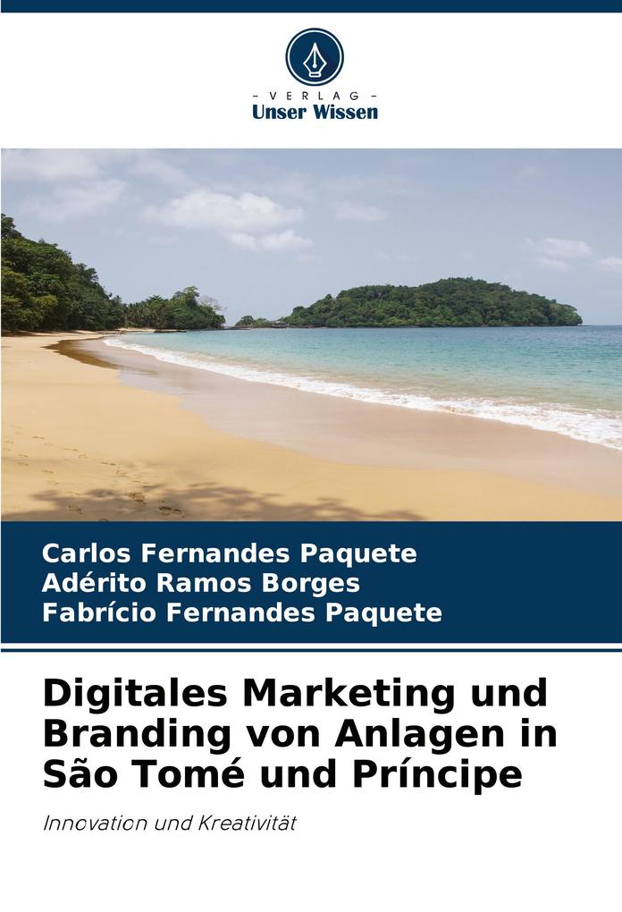 Digitales Marketing und Branding von Anlagen in São Tomé und Príncipe