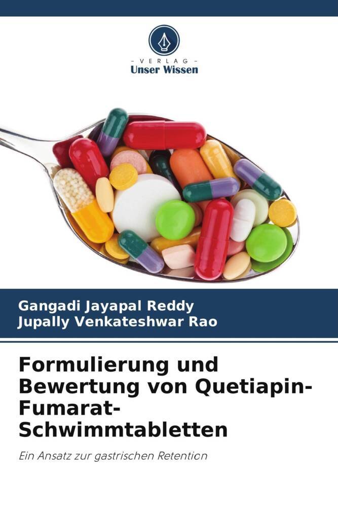 Formulierung und Bewertung von Quetiapin-Fumarat-Schwimmtabletten