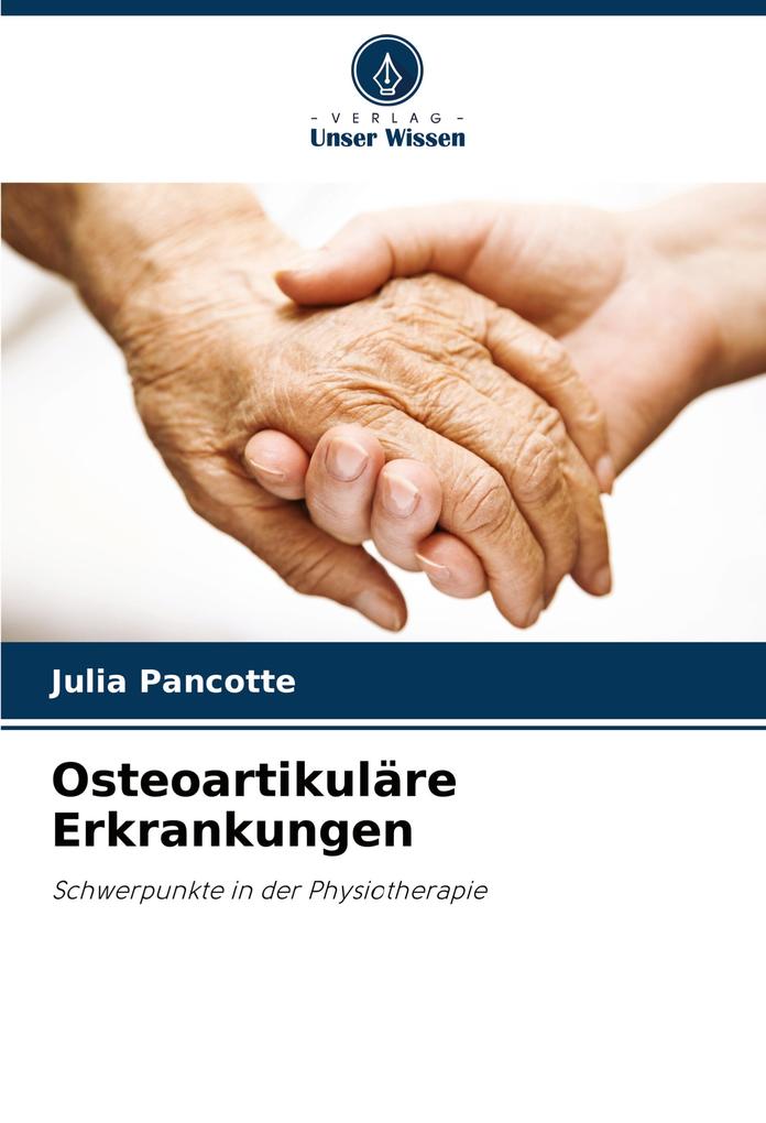Osteoartikuläre Erkrankungen
