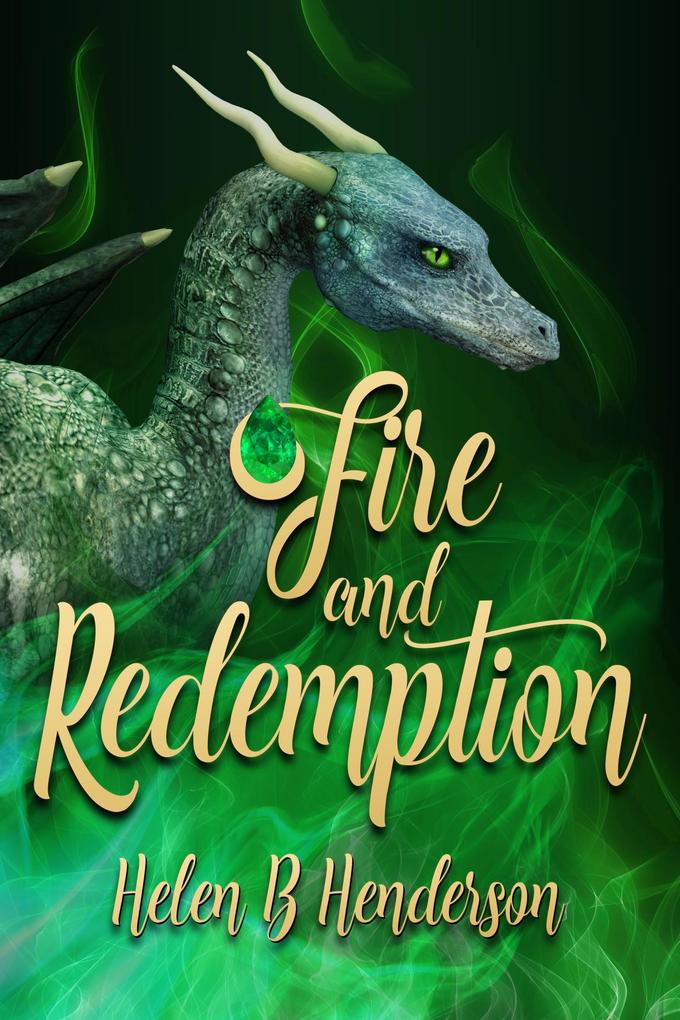 Fire and Redemption (The Tear Stone Collectors #1)