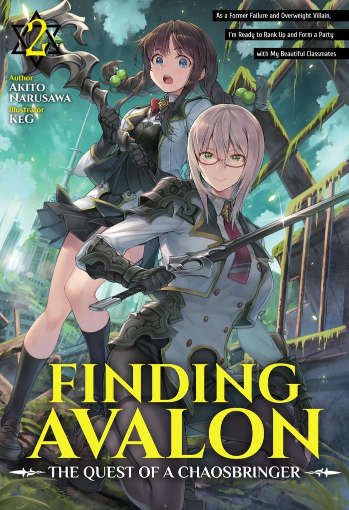 Finding Avalon: The Quest of a Chaosbringer Volume 2