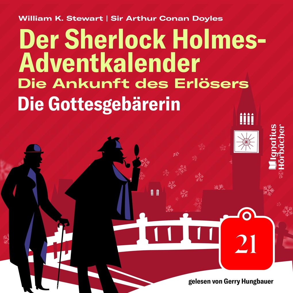 Die Gottesgebärerin (Der Sherlock Holmes-Adventkalender: Die Ankunft des Erlösers Folge 21)