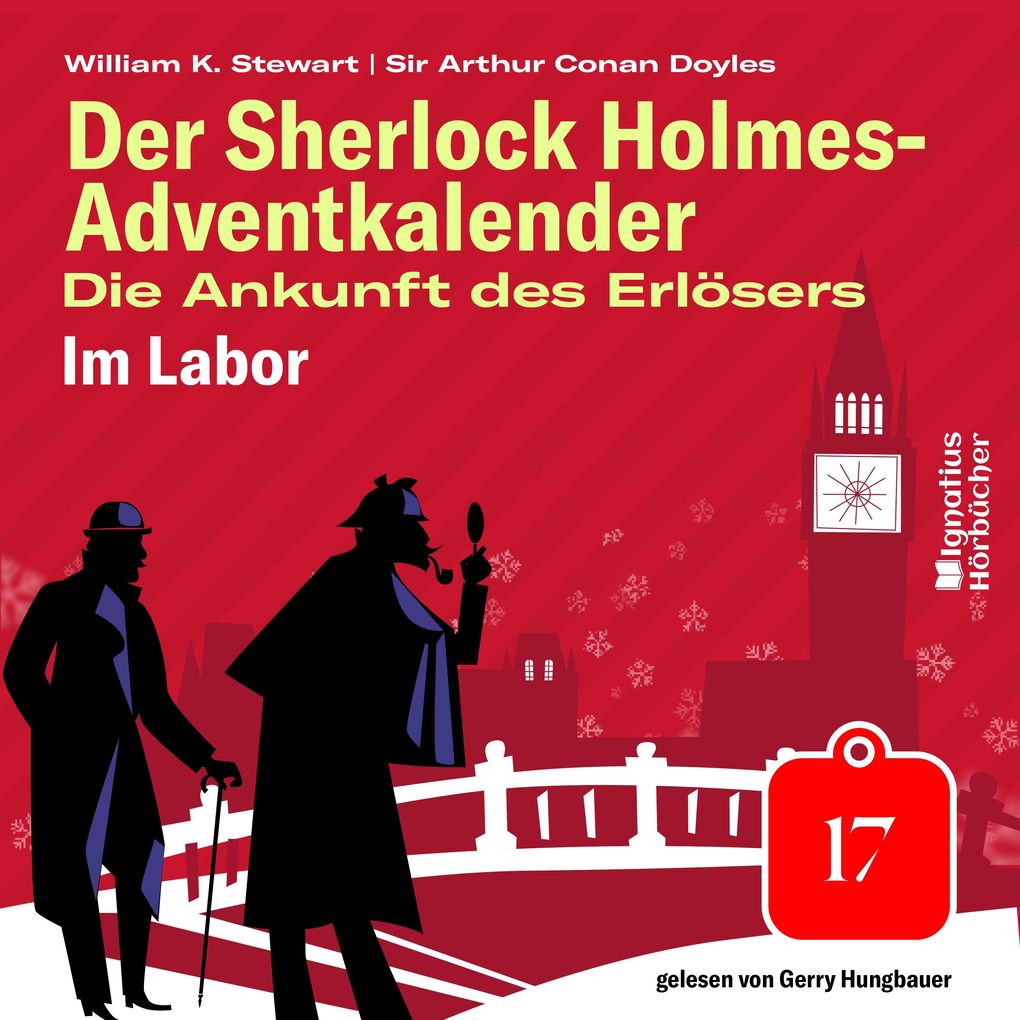 Im Labor (Der Sherlock Holmes-Adventkalender: Die Ankunft des Erlösers Folge 17)
