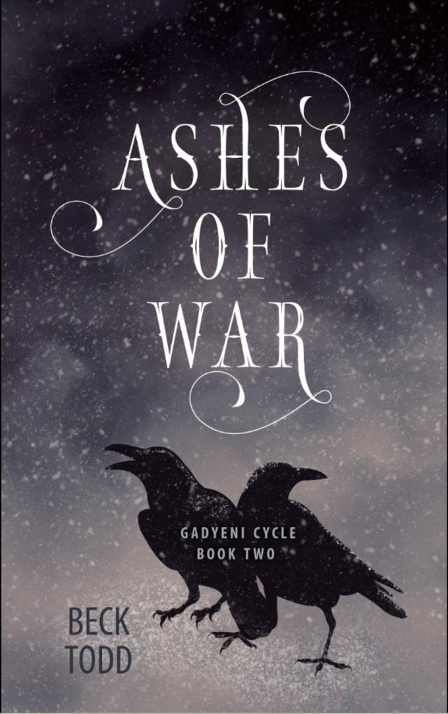 Ashes of War (Gadyeni Cycle #2)