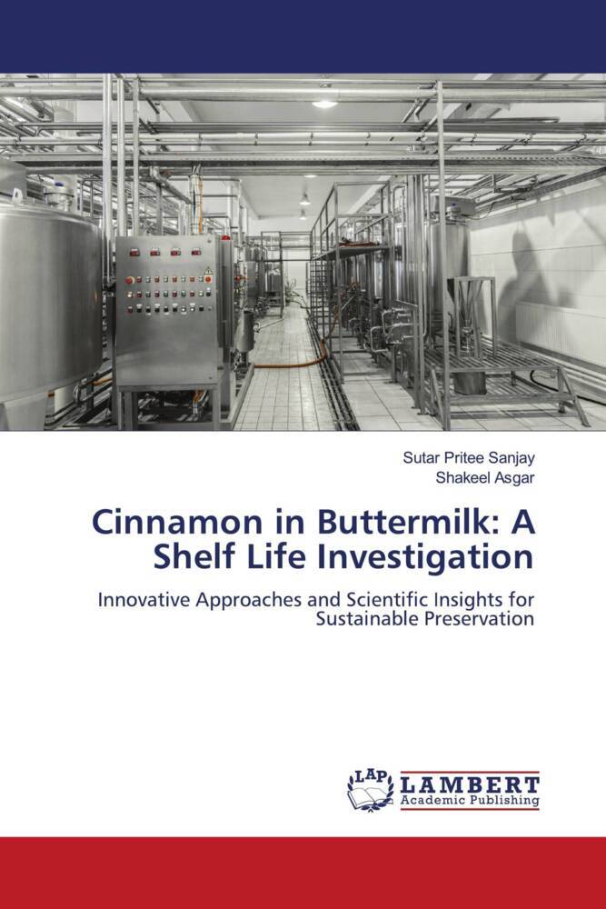 Cinnamon in Buttermilk: A Shelf Life Investigation