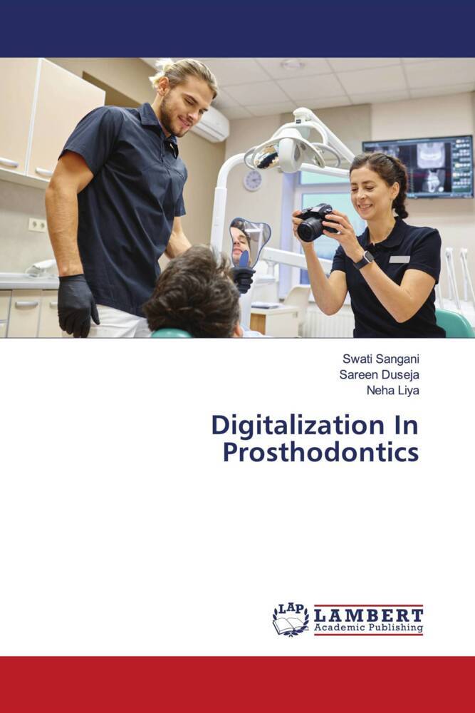 Digitalization In Prosthodontics