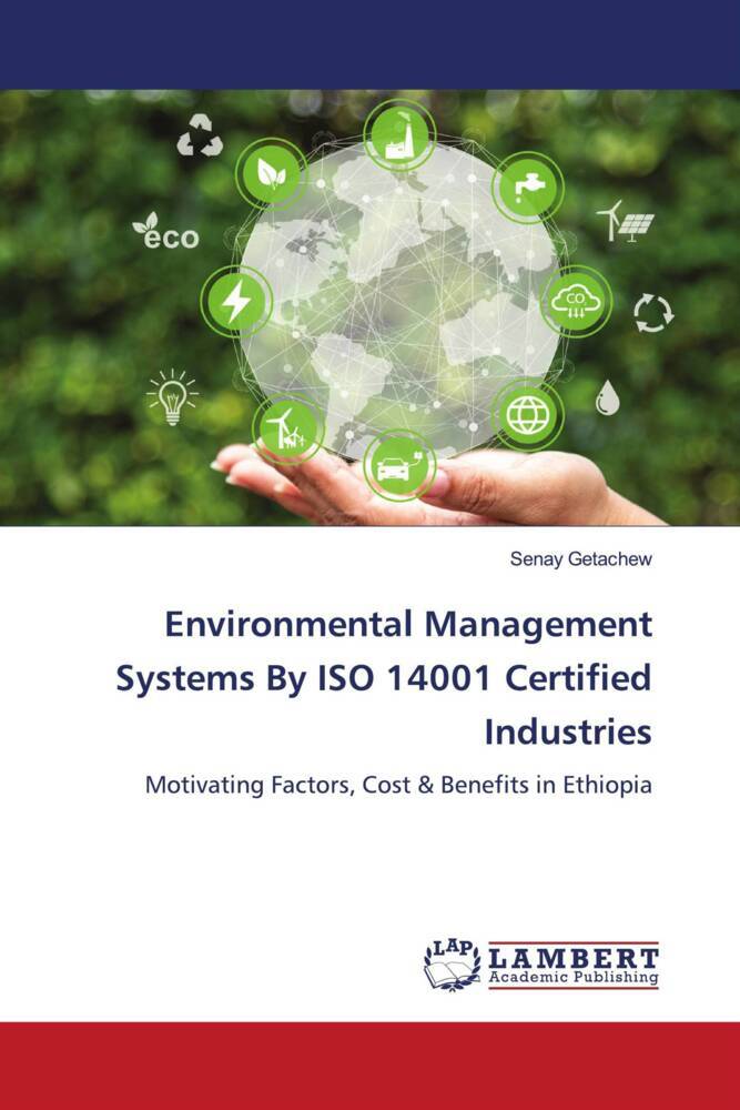 Environmental Management Systems By ISO 14001 Certified Industries