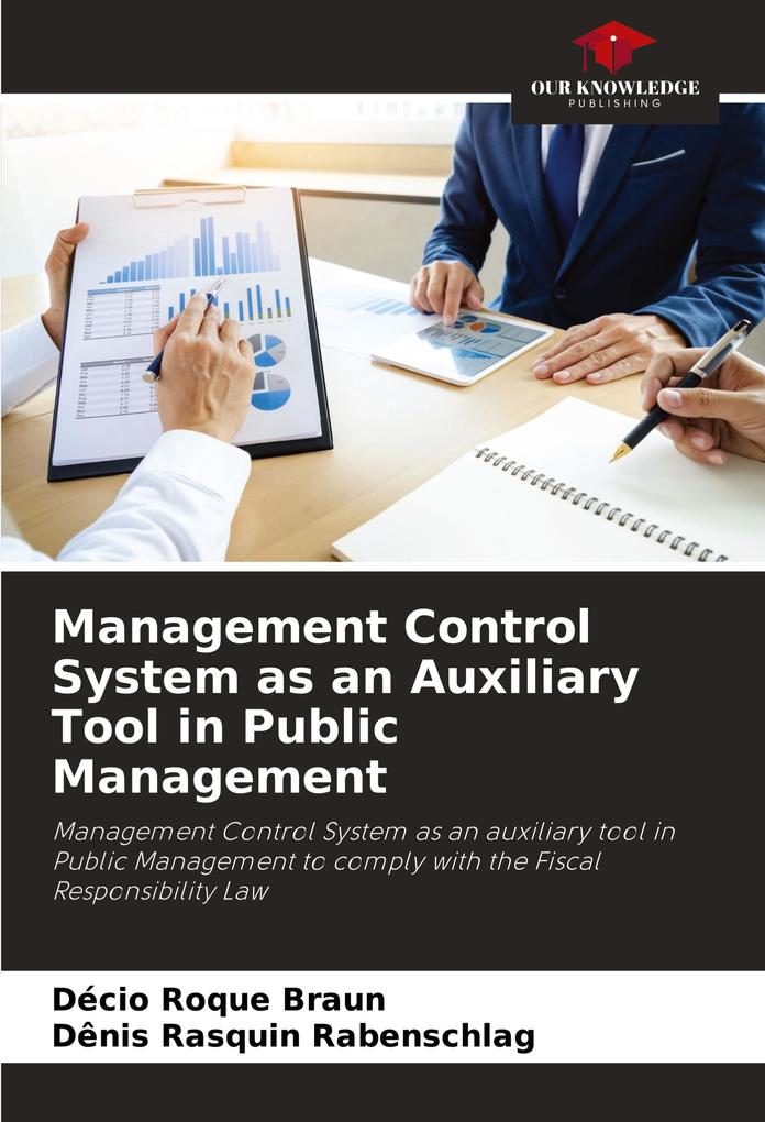 Management Control System as an Auxiliary Tool in Public Management