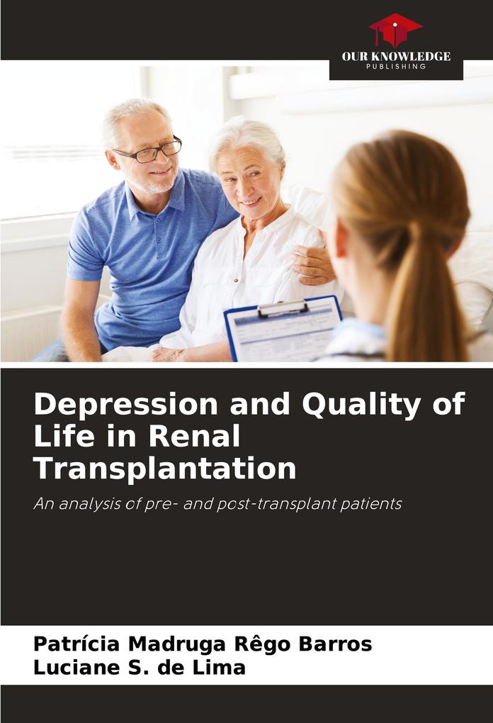 Depression and Quality of Life in Renal Transplantation