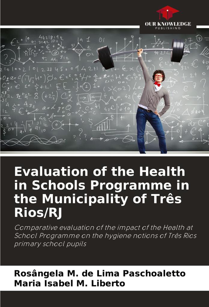 Evaluation of the Health in Schools Programme in the Municipality of Três Rios/RJ