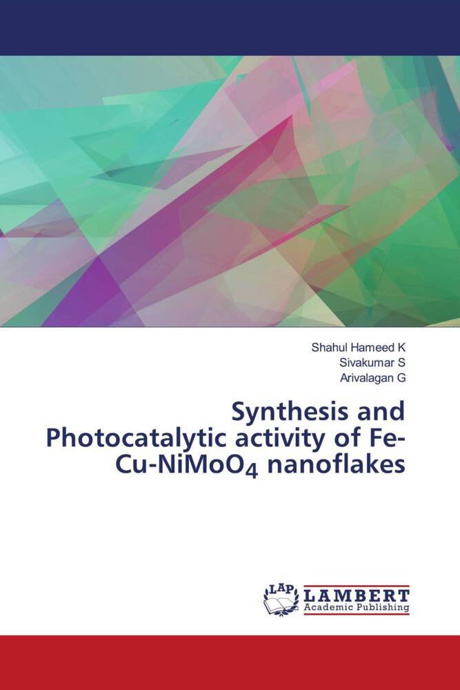 Synthesis and Photocatalytic activity of Fe-Cu-NiMoO4 nanoflakes