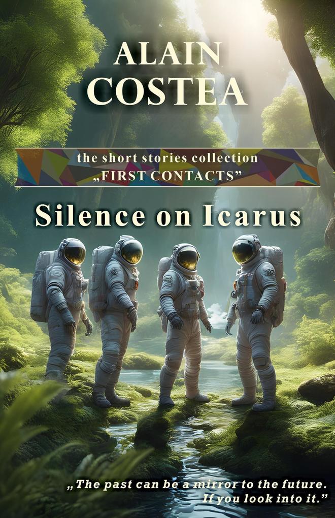 Silence on Icarus (First Contacts - short stories #1)
