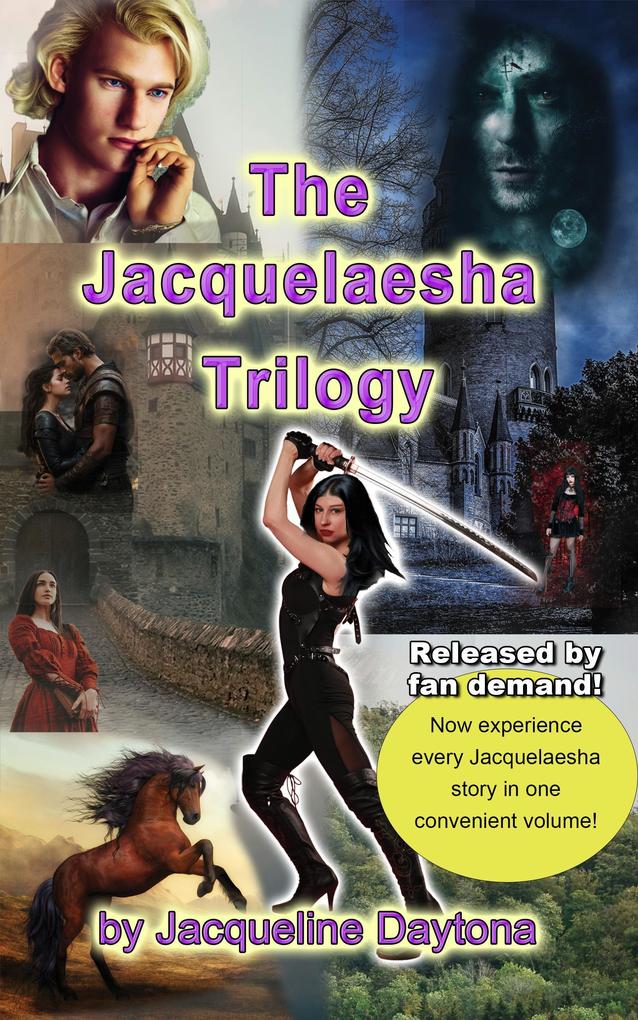 The Jacquelaesha Trilogy