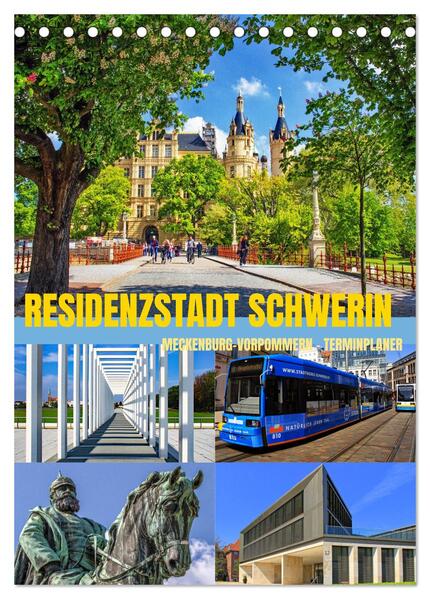 Residenzstadt Schwerin - Mecklenburg-Vorpommern - Terminplaner (Tischkalender 2025 DIN A5 hoch) CALVENDO Monatskalender