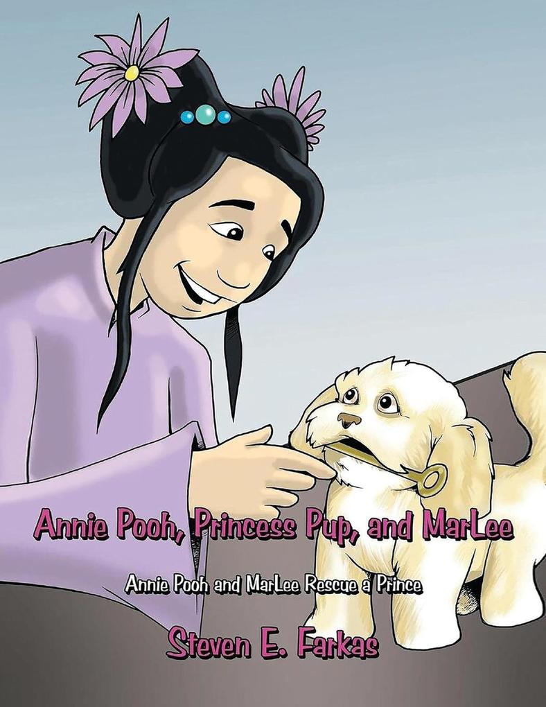 Annie Pooh Princess Pup and MarLee